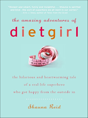 cover image of The Amazing Adventures of Dietgirl